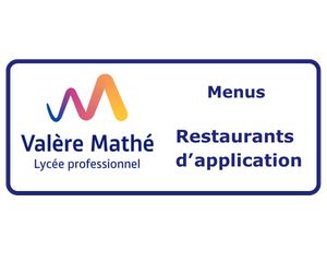 https://valere-mathe.paysdelaloire.e-lyco.fr/wp-content/uploads/sites/42/2023/10/Menus-Restaurants-dapplication.png
